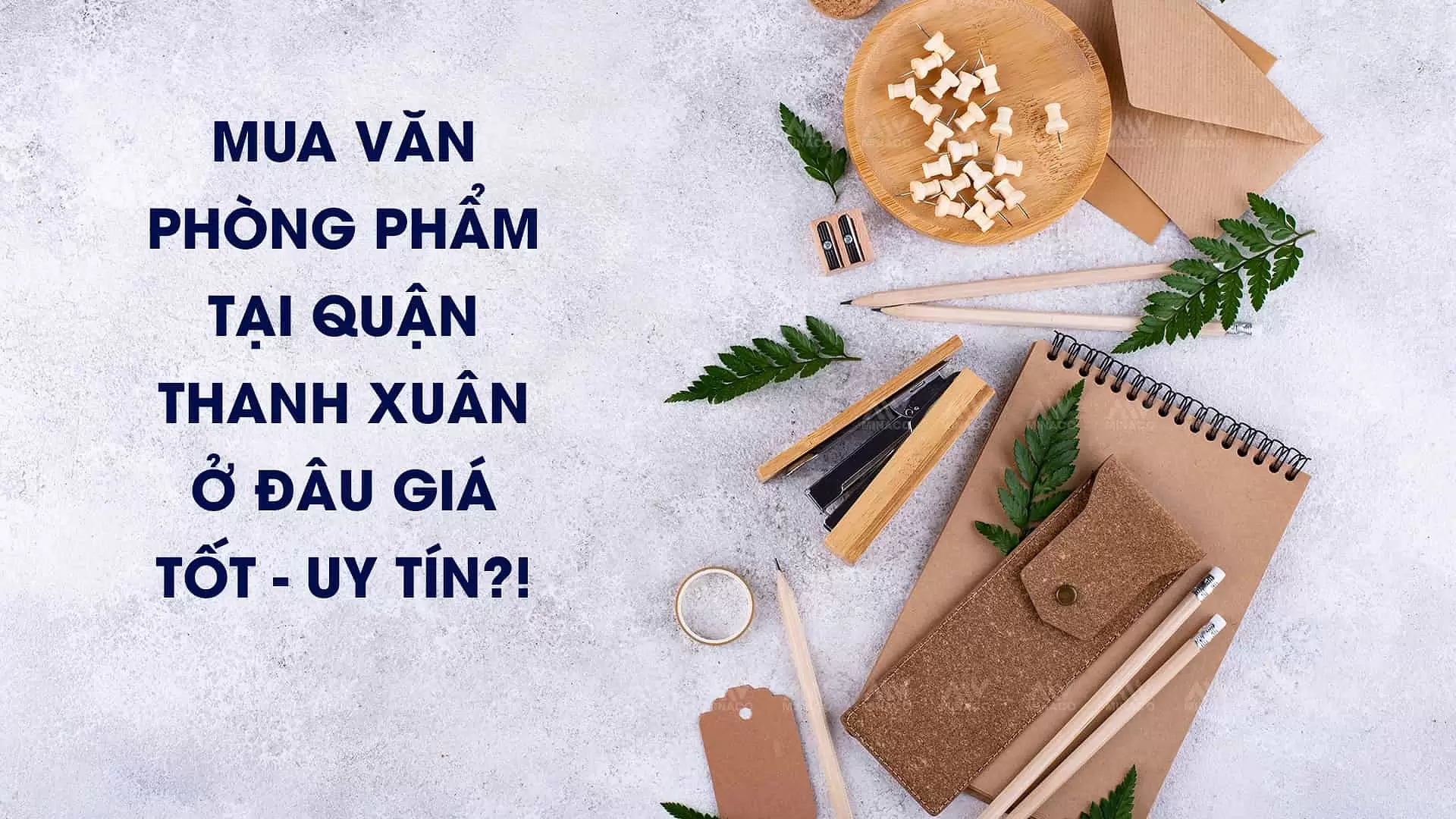 Mua Van Phong Pham Thanh Xuan O Dau Gia Tot Uy Tin