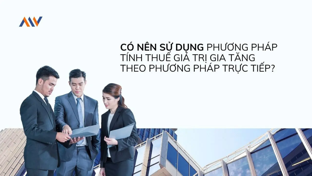 Phuong Phap Tinh Thue Gia Tri Gia Tang Truc Tiep 2